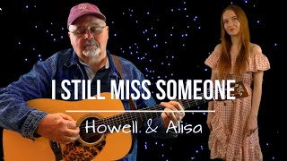 I Still Miss Someone - Johnny Cash (Cover by Alisa and Howell)