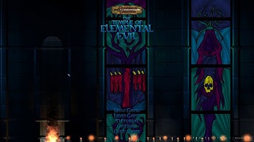 Dungeons & Dragons: Temple of Elemental Evil: Part 2