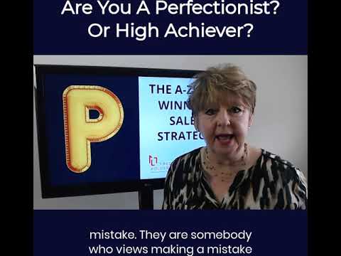 Are You A PERFECTIONIST or A HIGH ACHIEVER? And What Is The DIfference?