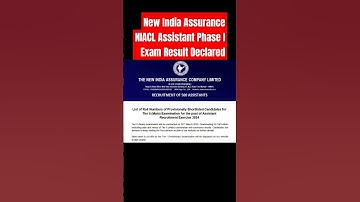 New India Assurance NIACL Assistant Phase I Exam Result Declared #NIACL