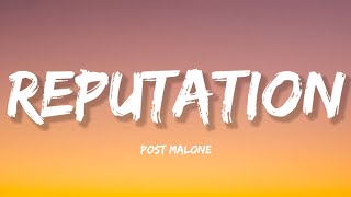 Post Malone - Reputation (Lyrics) Resimi