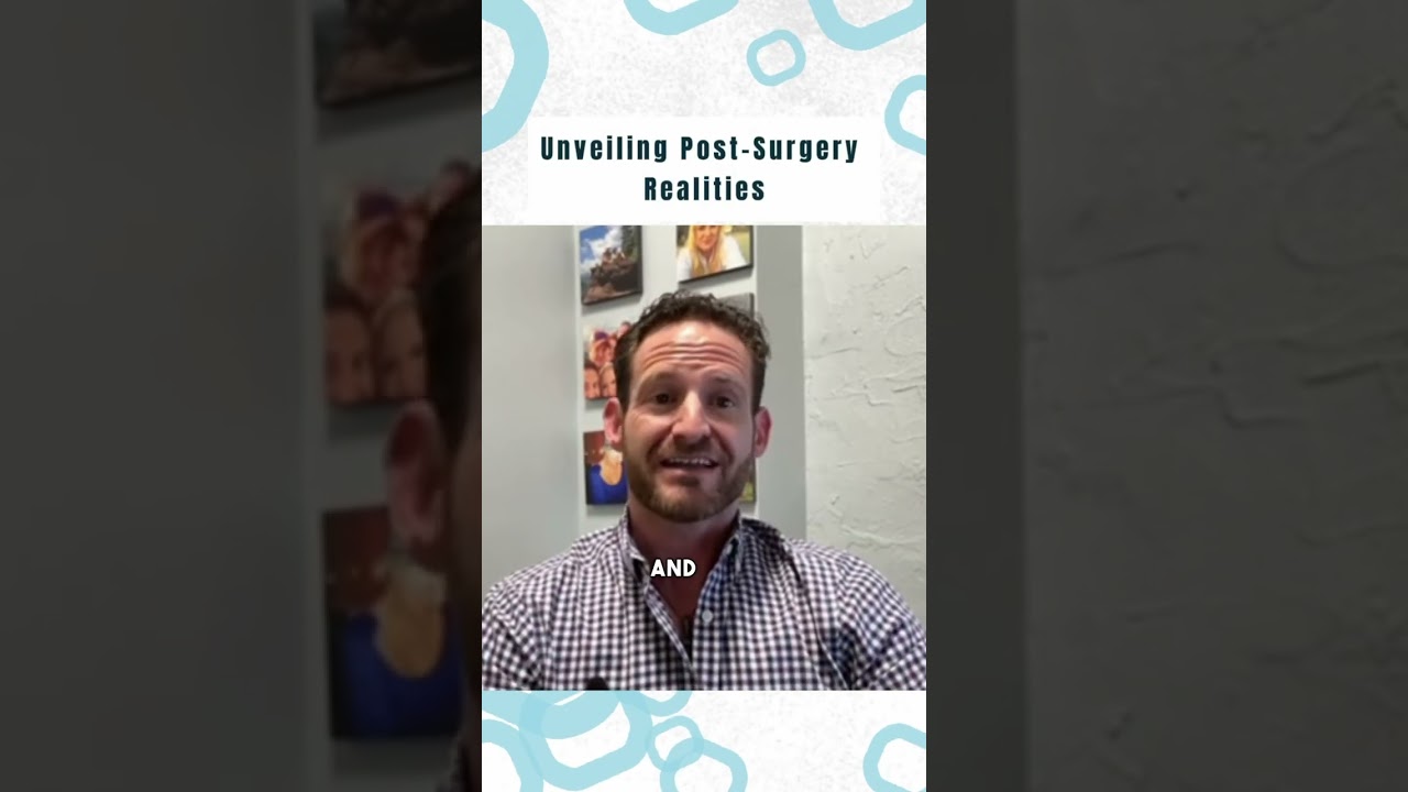 Unveiling Post-Surgery Realities