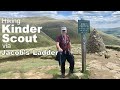 Hiking KINDER SCOUT via JACOB’S LADDER - Peak District Walks - July 2020