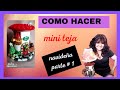 COMO HACER UNA MINI TEJA NAVIDEÑA PARTE # 1