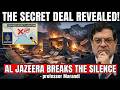 The Deal Nobody Wanted Revealed — Until Al Jazeera Broke the Silence professor Marandi