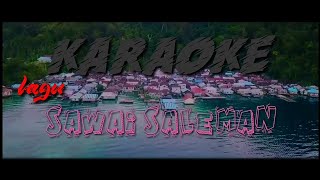 NEW KARAOKE 'SAWAI SALEMAN' SONG MALUKU