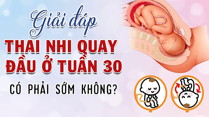 Thai 30 tuần tuổi nặng bao nhiêu kg