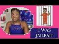 STORYTIME:I Was Jailbait!|ShanJanee&#39;