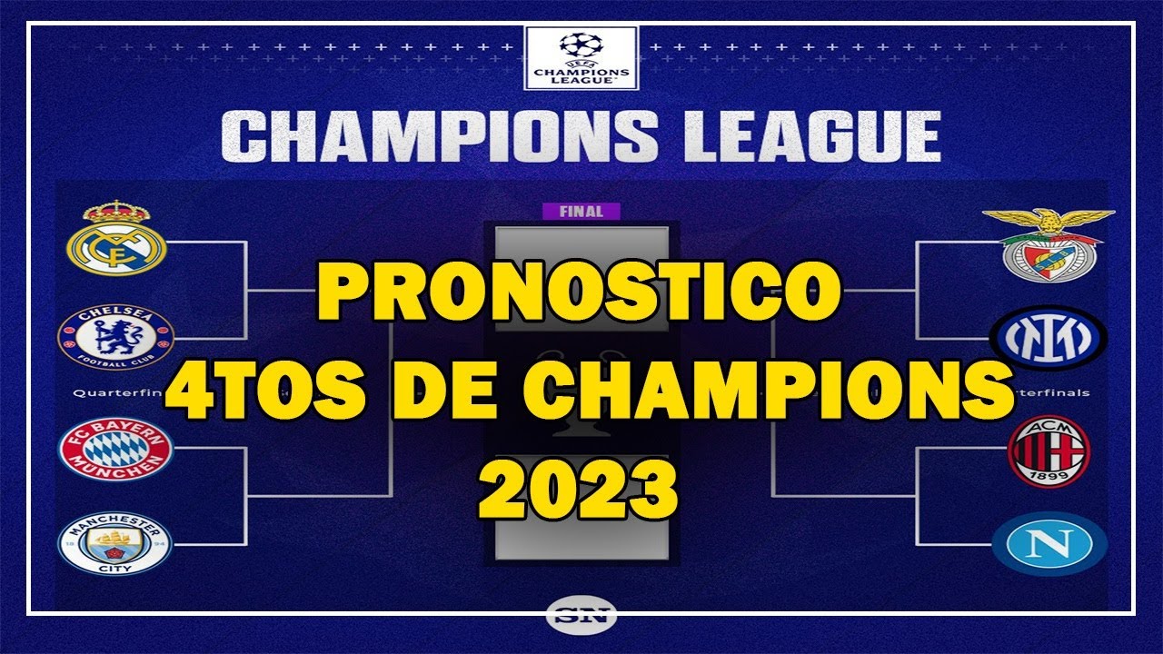 Champions league 2023 pronosticos