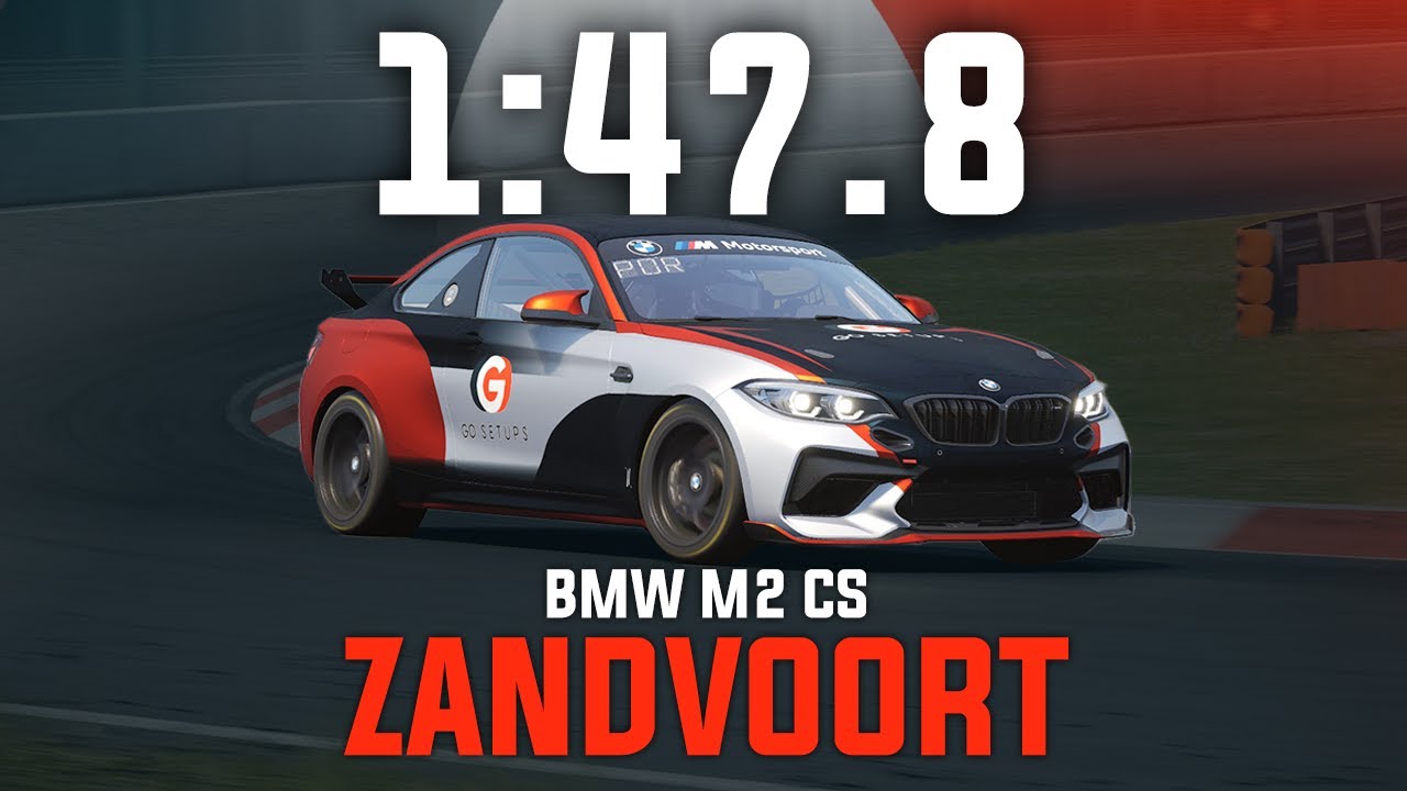 Zandvoort 1:47.8 - BMW M2 CS - GO Setups | ACC 1.10.1 - YouTube