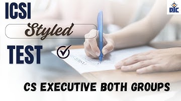 CS EXECUTIVE GROUP 1 | TEST SERIES | DJC INDORE