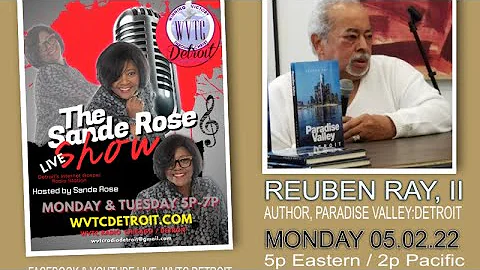 THE SANDE ROSE SHOW WITH AUTHOR REUBEN RAY, II  05...