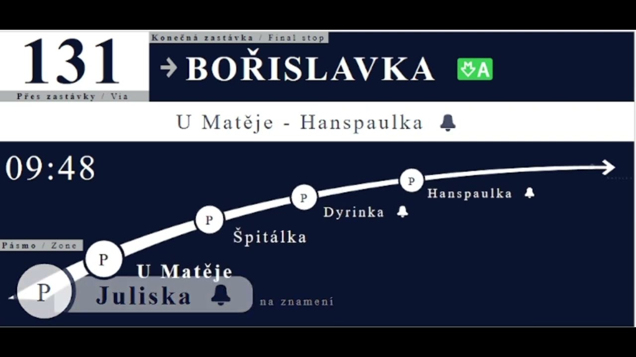 Hlášení Linka 131 Hradčanská - Bořislavka a zpět