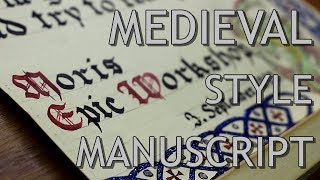 Medieval Style Manuscript - Making of