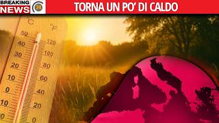 Meteo: caldo di nuovo in aumento, sarà solo un fuoco di paglia? Vediamo