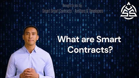 What are Smart Contracts on the blockchain?
