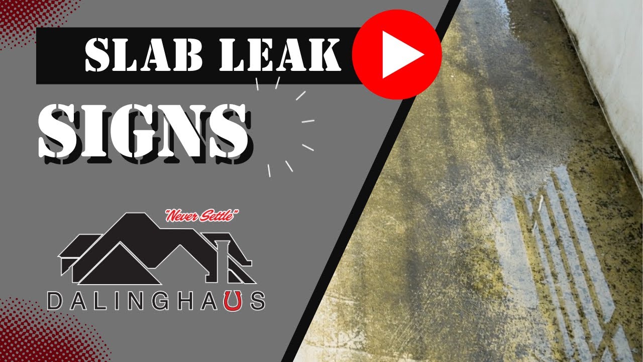 Slab Leak Signs: Is Water Destroying Your Home’s Foundation?