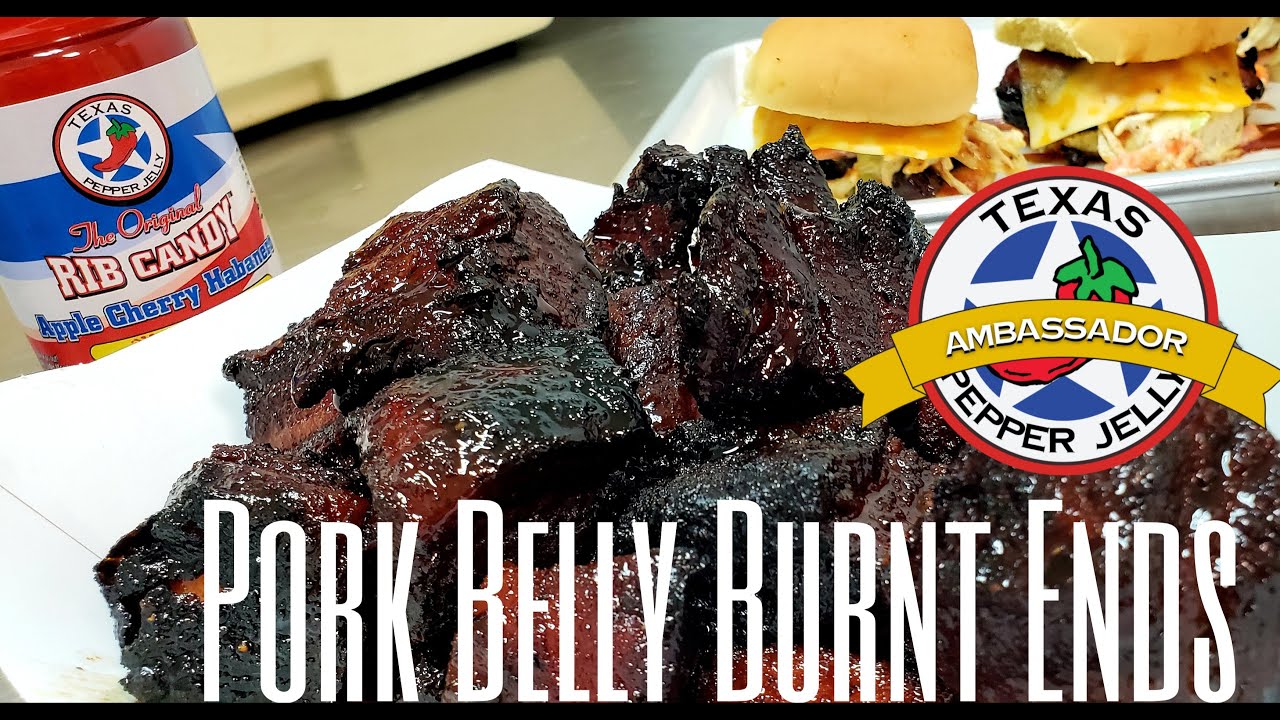 Pork Belly Burnt Ends with Texas Pepper Jelly Rib Candy 