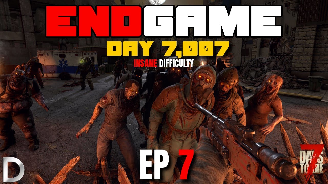 7 Days To Die - End Game EP7 | This Horde Night Got INSANE