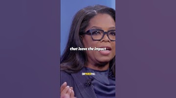 Oprah Winfrey - Your Legacy Is Every Life You