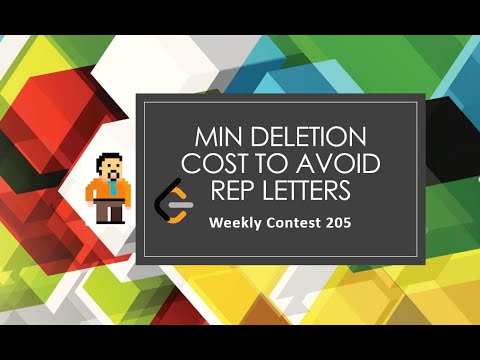 1578. Minimum Deletion Cost to Avoid Repeating Letters | LeetCode Weekly Contest 205 | DP | Strings
