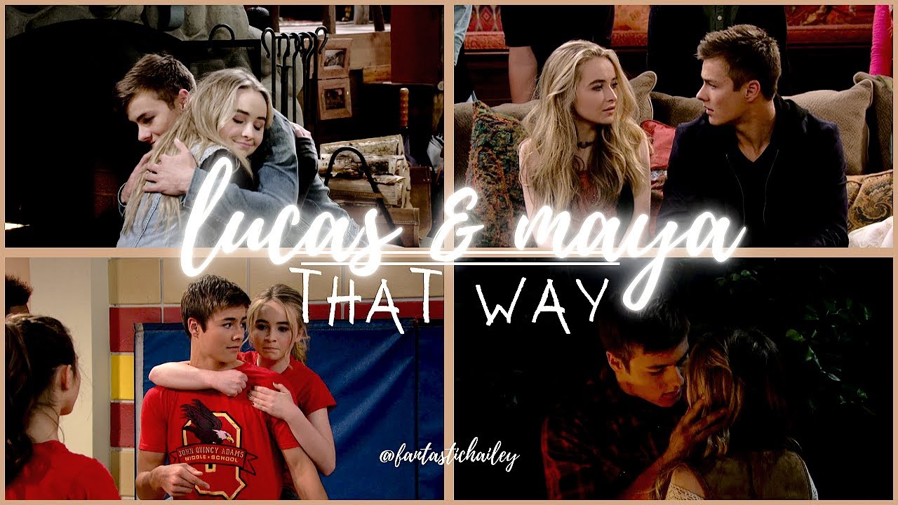 Lucas & Maya - Friends don't look at friends that way