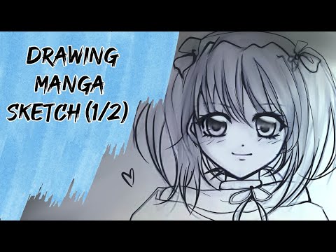 Manga drawing *part 1 *