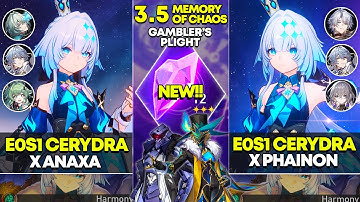 E0S1 Cerydra x Anaxa & E0S1 Cerydra x Phainon | Memory of Chaos 12 | Honkai Star Rail 3.5