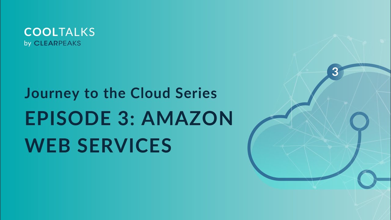 Journey to the Cloud Episode 3 - Amazon Web Services | CoolTalks with ...