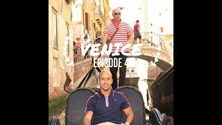 Venice Episode 4 by James Carter 18 views 6 years ago 19 minutes