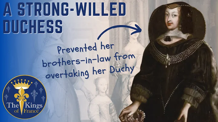 Christine De France - A Powerful Duchess