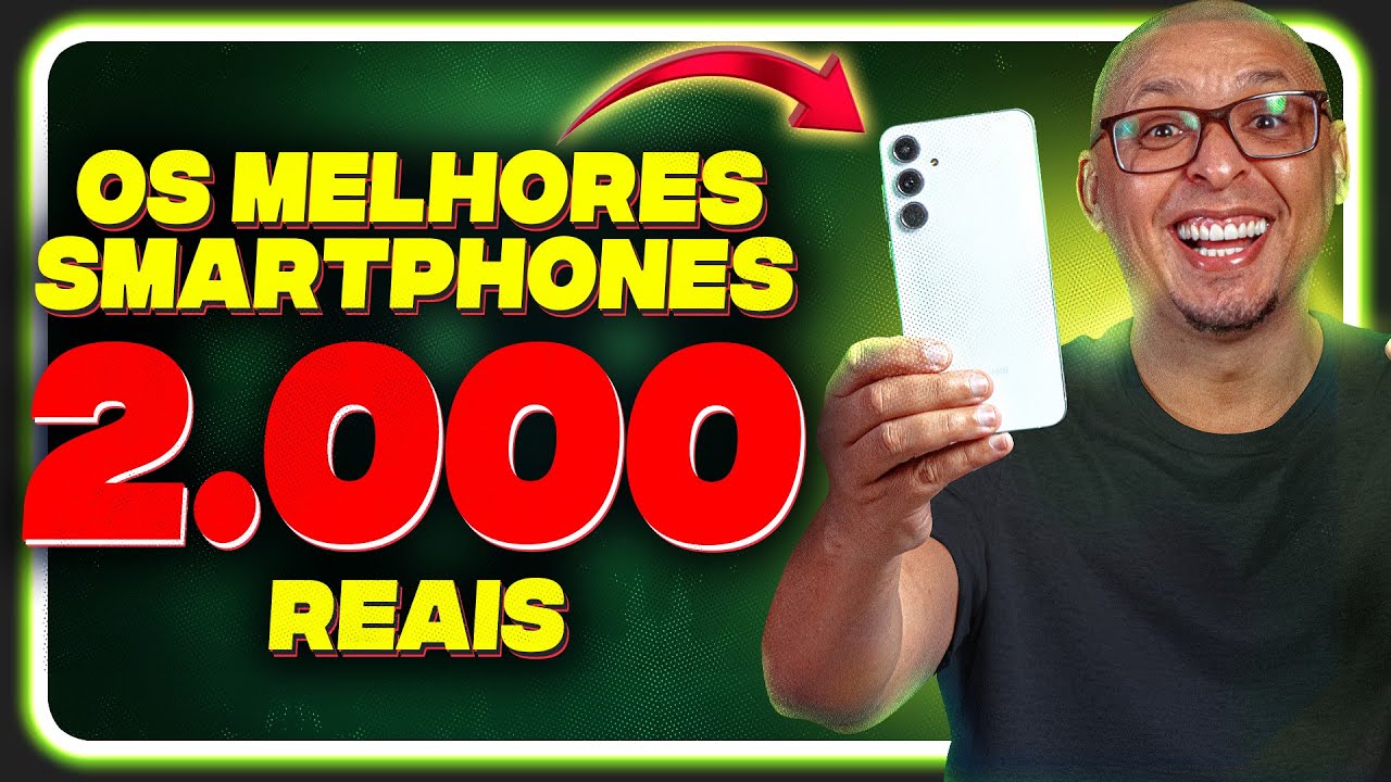 Até 2000 reais. OS MELHORES smartphones até 2000 reais? - YouTube