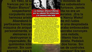 Gestapo ofreció millones por su cabeza. Cómo se convirtió en el terror del Tercer Reich.