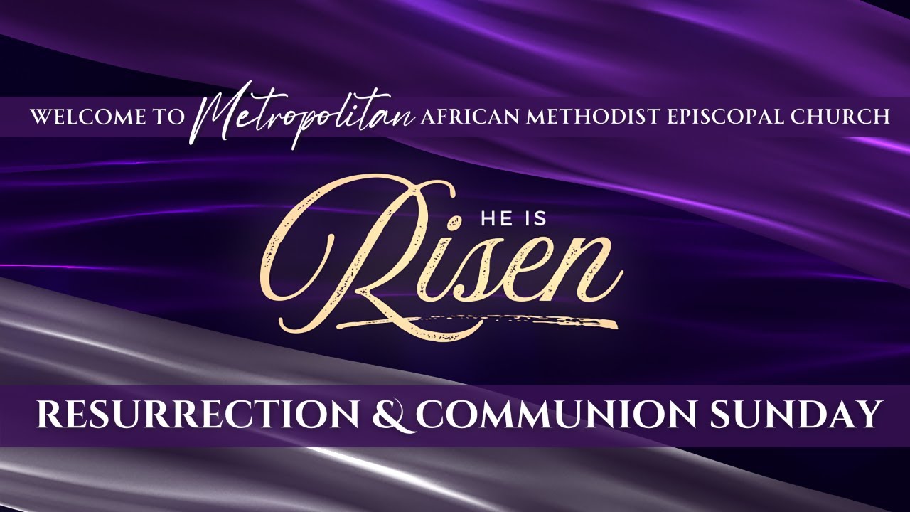Sunday Worship - Resurrection & Holy Communion Sunday - April 5, 2026