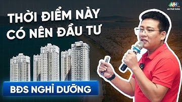 🏝️ THỜI ĐIỂM NÀY CÓ NÊN ĐẦU TƯ BĐS NGHỈ DƯỠNG? 🤔💰