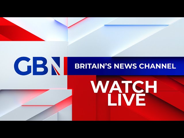 GB News Live: Watch GB News 24/7 class=