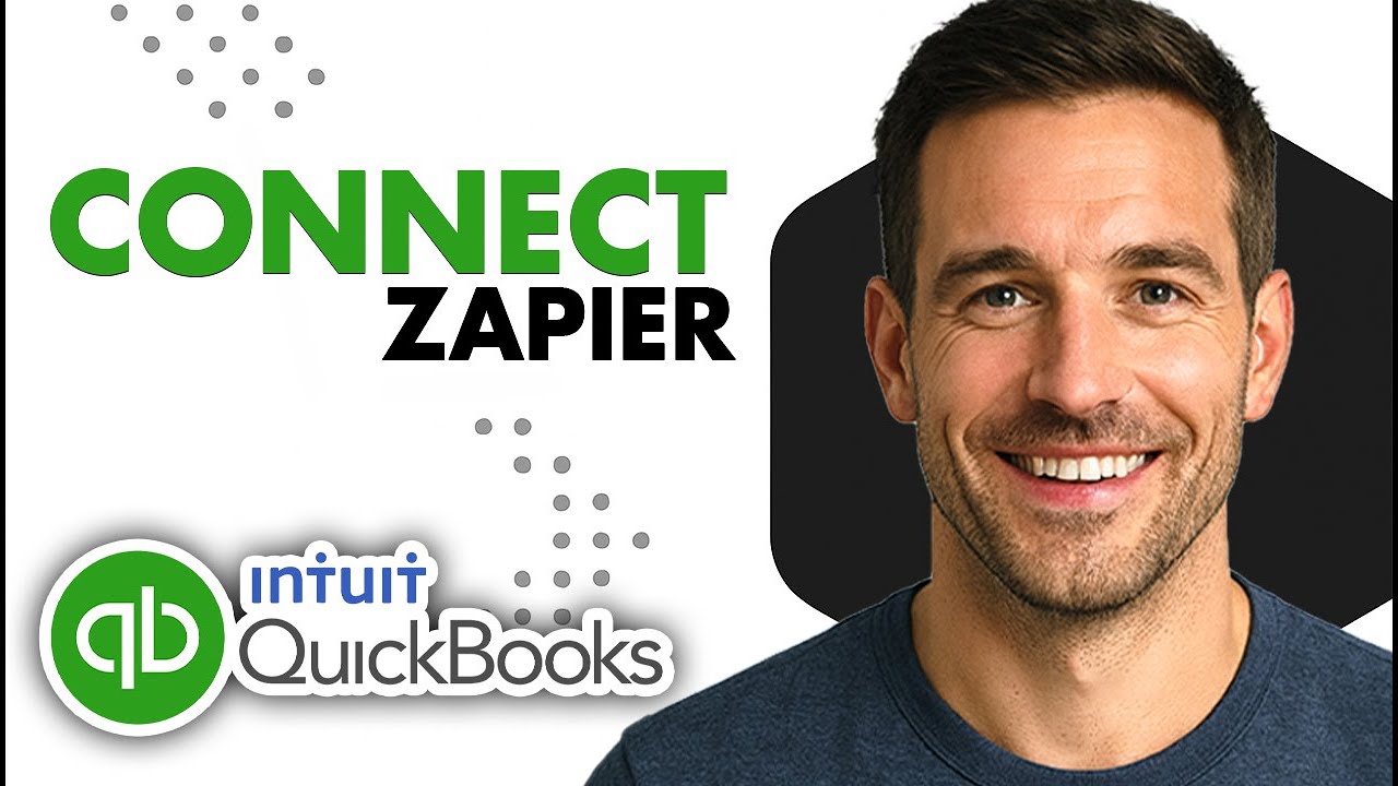 How To Connect Zapier To QuickBooks (Easiest Way)(2026 Guide) - YouTube