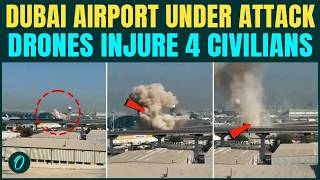 Iran Bombs Dubai International Airport Drones Pound Dubai, 4 Civilians Injured In Chilling Attack