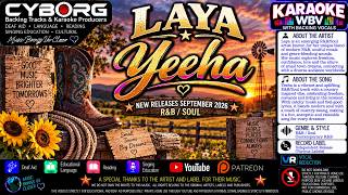Laya - Yeeha KARAOKE WBV NEW RELEASES SEPTEMBER 2026