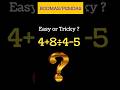Solve This Using BODMAS 🤯 | 4 + 8 ÷ 2 − 5 #maths #shorts #bodmas rule
