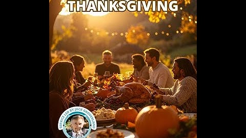 "The Joy In Thanksgiving" - Unity of Boulder - Jack Groverland