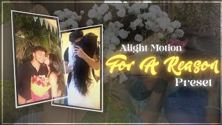 For A Reason - Edit Ae Inspired Alightmotion Edit Editbymohit