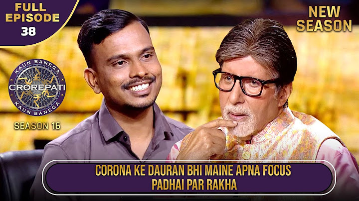 New Season | KBC S16 | Ep.38 | Full Episode | इस player का पढ़ाई में focus देखकर Big B हुए impress