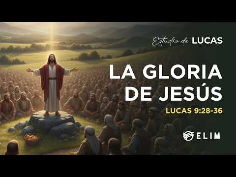 La gloria de Jesús