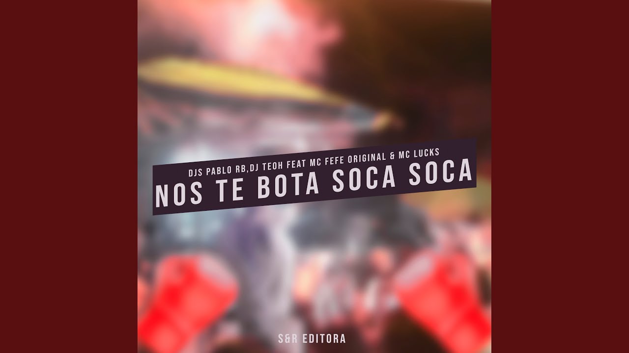 Nos Te Bota Soca Soca - YouTube