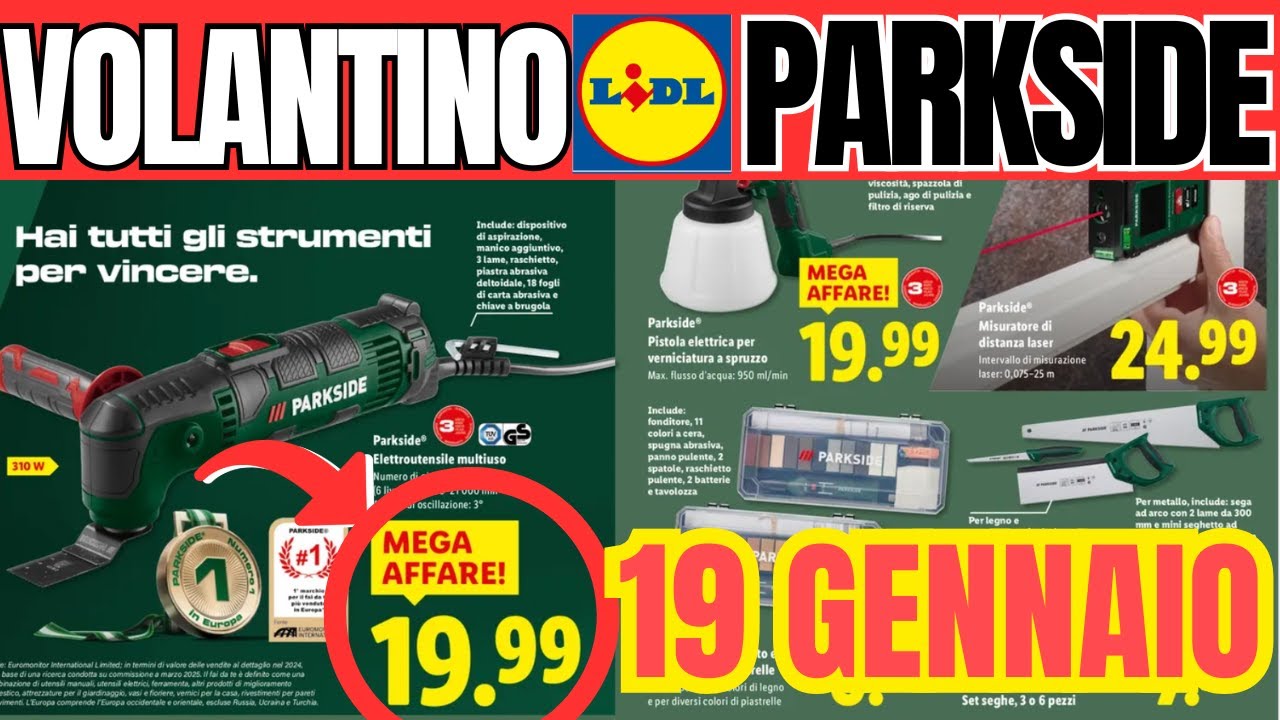 MEGA AFFARE PARKSIDE DAL 19 GENNAIO ALLA LIDL