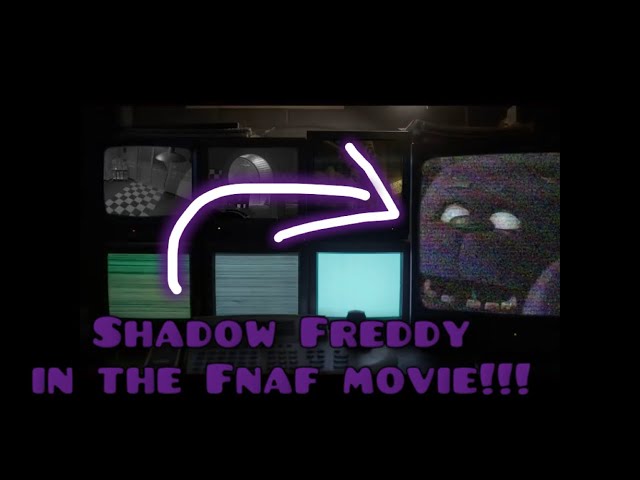 Shadow Freddy in the Fnaf movie?!?!￼ 