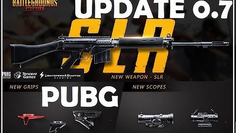 PUBG MOBILE  UPDATE 0.7.0 : WHAT