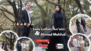 RESEPSI PERNIKAHAN LAILA LUTFIAH NUR'AINI & AHMAD MAHFUD // MVSMULTIMEDIA // DINAMO EXPRES