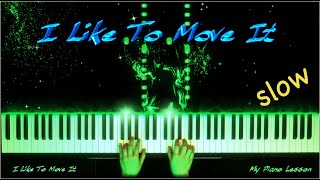 "I like to move it" (Madagascar) - SLOW EASY Piano Tutorial Lesson